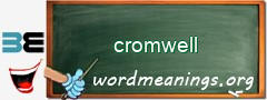 WordMeaning blackboard for cromwell
